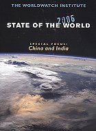 State of the World 2006. Special Focus : India and China 