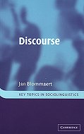 Discourse: Key Topics in Sociolinguistics
