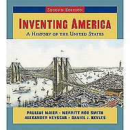 Inventing America: A History of the United States 