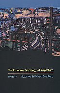 The Economic Sociology of Capitalism