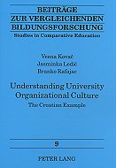 Understanding University Organizational Culture: 