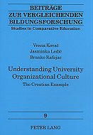 Understanding University Organizational Culture: 