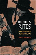 Reckless rites: Purim and the Legacy of Jewish Violence