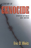 A Century of Genocide: Utopias of Race and Nation