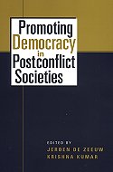 Promoting Democracy in Postconflict Societies