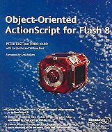 Object-Oriented ActionScript for Flash 8