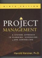 Project Management :  a systems approach to planning, scheduling, and controlling