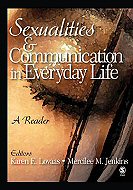 Sexualities & Communication in Everyday Life: <br>A Reader 