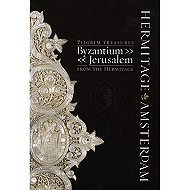 Pilgrim Treasures form the Hermitage: Byzantium-Jerusalem