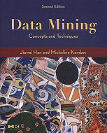 Data Mining: Concepts and Techniques <br>Second Edition