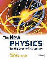 The New Physics for the Twenty-First Century