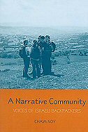 A Narrative Community: Voices of Israeli Backpackers