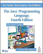 The Java Programming Language<br> Fourth Edition