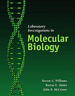Laboratory Investigations in Molecular Biology