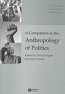 A Companion to the Anthropology of Politics 