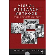 Visual Research Methods: Image, Society and Representation