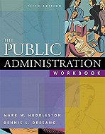 The Public Administration Workbook <br>5th Edition