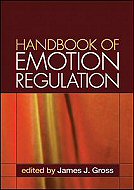 Handbook of Emotion Regulation