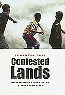 Contested Lands: Israel-Palestine, Kashmir, Bosnia, Cyprus, and Sri Lanka