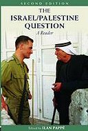 The Israel/Palestine Question: A Reader <br>Second Edition