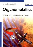 Organometallics <br>Third, completely revised and extended Edition