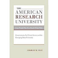 The American Research University:<br> From World War II to World Wide Web