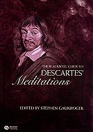 The Blackwell Guide to Descartes' <i>Meditations</i>