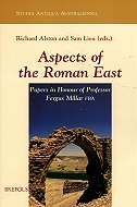 Aspects of the Roman East: Papers in Honour of Professor Fergus Millar FBA