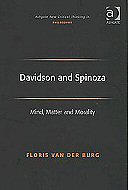 Davidson and Spinoza: Mind, Matter and Morality