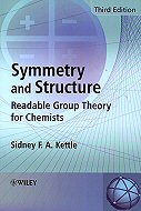 Symmetry and Structure: Readable Group Theory for Chemists<br>Third Edition