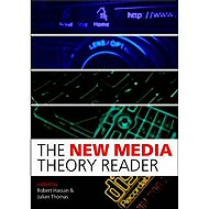 The New Media Theory Reader