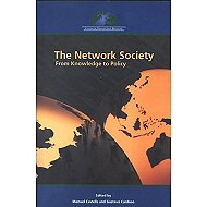 The Network Society: From Knowledge to Policy 