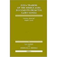 India Traders of the Middle Ages: <br>Documents from the Cairo Geniza 