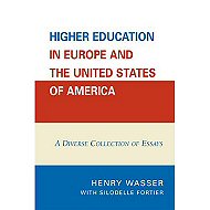 Higher Education in Europe and the United States of America:<br>A Divers Collection of Essays