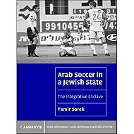 Arab Soccer in a Jewish State: <br>The Integrative Enclave