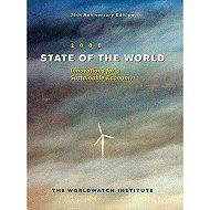 State of the World 2008: Innovations for a Sustainable Economy <br>