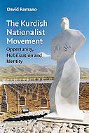 The Kurdish Nationalist Movement: <br>Opportunity, Mobilization and Identity