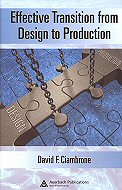 Effective Transition from Design to Product