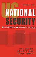 US National Security: <br>Policymakers, Processes & Politics  - Fourth Edition