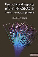 Psychological Aspects of Cyberspace:<br> Theory, Research, Applications