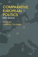 Comparative European Politics  <br>Third Edition