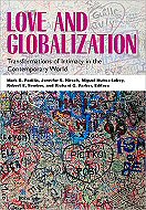 Love and Globalization:<br> Transformation of Intimacy in the Contemporary World