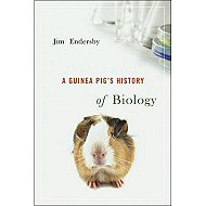 A Guinea Pig's History of Biology