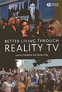 Better Living Through Reality TV