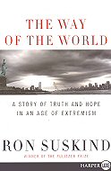 The way of the world : <br> a story of truth and hope in an age of extremism 