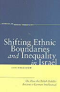 Shifting Ethnic Boundaries and Inequality in Israel