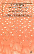 Contested Individualization: <br>Debates About Contemporary Personhood 