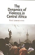 The Dynamics of Violence in Central Africa