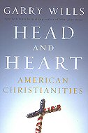 Head and Heart: American Christianities