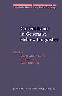 Current Issues in Generative Hebrew Linguistics 
